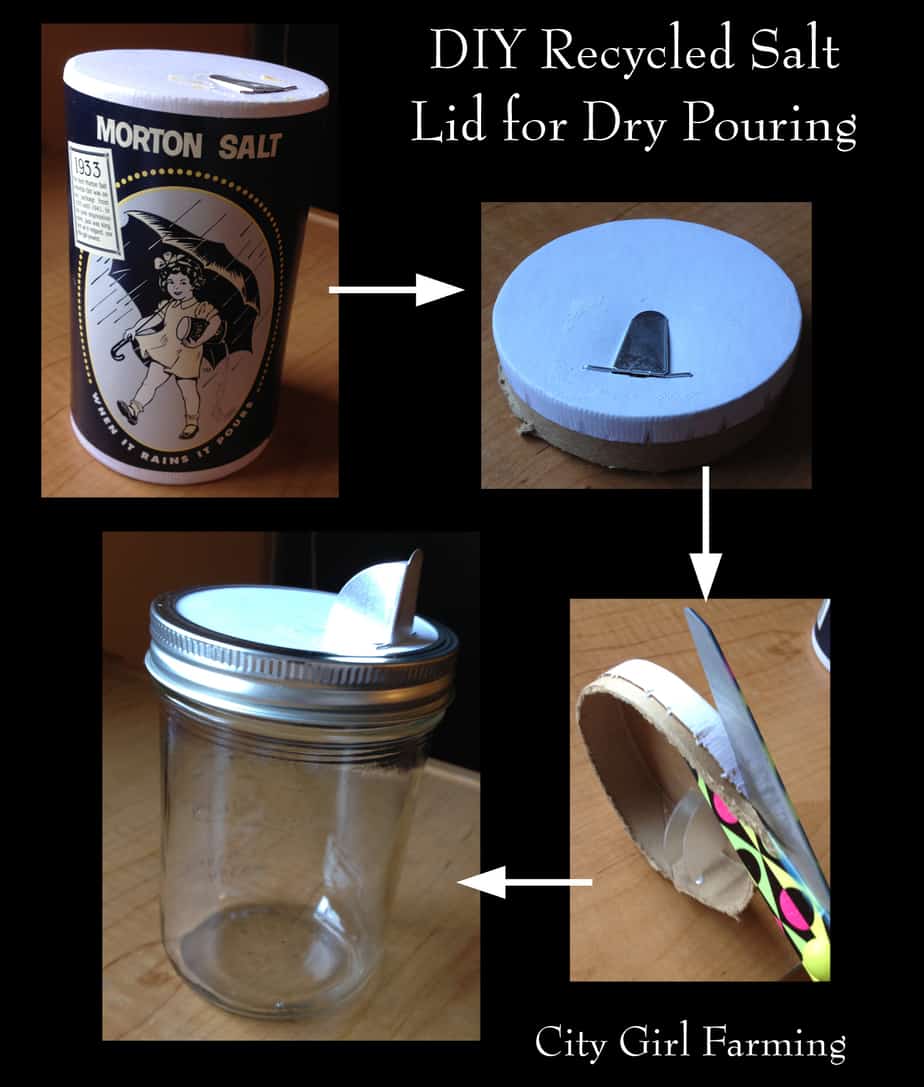 Use recycled salt lid to convert a canning jar into a pourable jar.